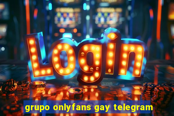 grupo onlyfans gay telegram